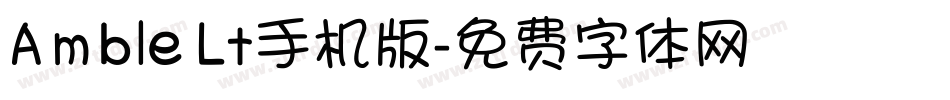 Amble Lt手机版字体转换